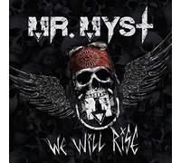 Mr. Myst We Will Rise (CD) Album