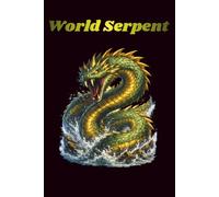 Mr Mythical: World Serpent - 120-Page Lined Notebook: Norse Mythology Serpent Journal for Writing, Notes, Ideas, and Creative Thinking