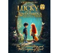 Mr N. LEFREM Mrs Vi Nguyen Mr Khai V Lucky and the Adventures in The (Tascabile)