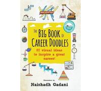 Mr Naishadh Gadani The Big Book of Career Doodles (Tascabile)