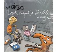 Last Night A Dj Killed My Dog - Mr. Oizo (Vinile)