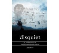 Mr Paul Tapp Disquiet - the Justifiable Homicide of an Australian Vi (Tascabile)
