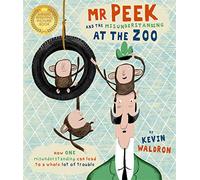 Mr Peek and the Misunderstanding at the Zoo