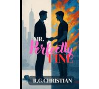 Mr. Perfectly Fine: BOOK ONE OF THE MR. SERIES