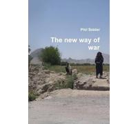 Mr. Phil Snider The New Way of War (Tascabile)