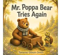 Mr. Poppa Bear Tries Again