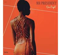 Mr President - One Night