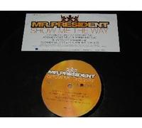 Mr.President - Show Me the Way/Coco Jambo