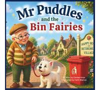 Mr Puddles and the Bin Fairies