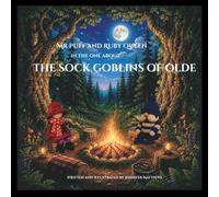 Mr Puff and Ruby Queen in The One About The Sock Goblins Of Olde