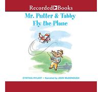 Mr. Putter & Tabby Fly the Plane (The Mr. Putter & Tabby Series)