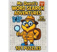 Mr Quest’s Word Search Adventures for Kids 8-10: 101 Puzzles Issue 3: Word Puzzle Games