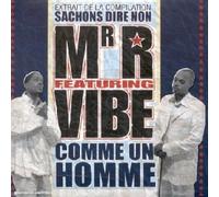MR R & Vibe - Comme Un Homme