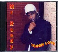 Mr.Reedy - Tough Love