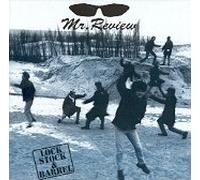 Mr.Review - Lock,Stock & Barrell