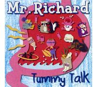 Mr Richard - Tummy Talk