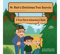 Mr. Rich's Christmas Tree Secrets