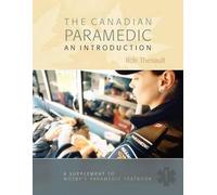 Mr. Rob Theriault POD- CANADIAN PARAMEDIC ESSENTIALS (Tascabile)