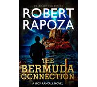 Mr. Robert Rapo The Bermuda Connection: A Nick Randall Novel: Volume (Tascabile)
