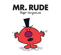 Mr. Rude: The Brilliantly Funny Classic Children’s illustrated Series