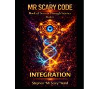 Mr Scary Code Bool of SEcrets Through Science: Integration