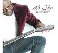 Mr Sipp - Mississippi Blues Child