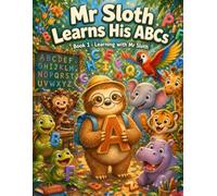 Mr Sloth Learns His ABC: early learning children books