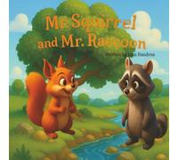 Mr. Squirrel and Mr. Raccoon