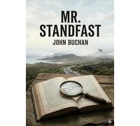 Mr standfast: By john buchan