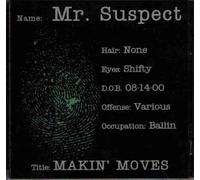 Mr Suspect - Makin Moves (UK Import)