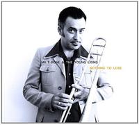 Mr T-Bone - Nothing To Lose