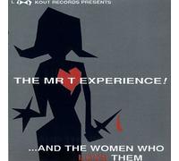 Mr. T Experience - And the Women Who Love T