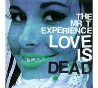 Mr.T Experience - Love Is Dead