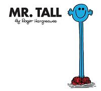 Mr. Tall: The Brilliantly Funny Classic Children’s illustrated Series