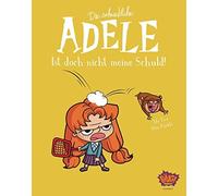 Mr. Tan Miss Prickly Birgit Die schreckliche Adele 03: Ist doch nich (Tascabile)