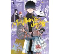 Mr. Villain's day off (Vol. 5)