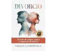 Mr. Virgilio A. Cordon Mr. Omar Martinez Mr. Jorge Ventura Divorcio (Tascabile)