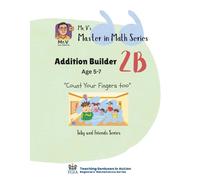 Mr.V's Master in Math Practice Book - 2B Addition Builder: Fun and Easy Math Practice Workbook for Kids Ages 5-7