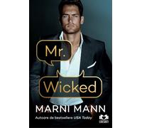 Mr. Wicked - Marni Mann, Editie in limba romana