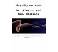 Mr. Winston and Mrs. Gasoline