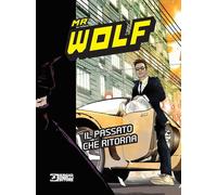 Mr. Wolf - Il Passato che Ritorna - Sergio Bonelli Editore - Italiano