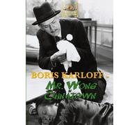 Mr. Wong A Chinatown DVD - Boris Karloff, Grant Withers, William Royle