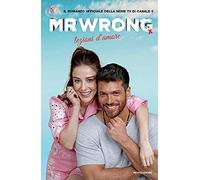 Mr Wrong. Lezioni d'amore