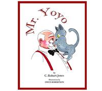 Mr. Yoyo: The Ups and Downs of a Very Curious Cat