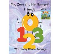 Mr. Zero and His Numeral Friends