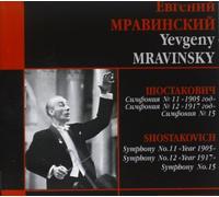 Mravinsky - Mravinsky Vol 10: Shostakovich symphony : no. 11/ 12/ 15 by Mravinsky (2013-12-16)