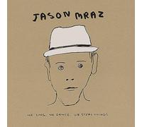 Jason Mraz We Sing, We Dance, We Steal Things (CD)