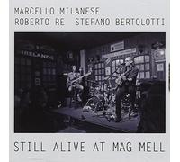 Mrb-Milanese, Re & Bertolotti - Still Alive At Mag Mell