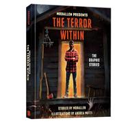 MrBallen Presents: The Terror Within: The Graphic Stories