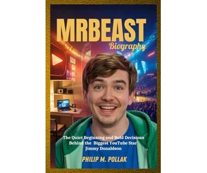 MrBeast Biography: The Quiet Beginning and Bold Decisions Behind the Biggest YouTube Star Jimmy Donaldson